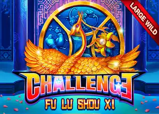 Challeng - Fu Lu Shou Xi